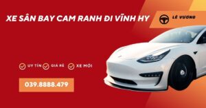 Xe Sân Bay Cam Ranh Đi Vĩnh Hy